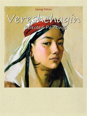 cover image of Vereshchagin-- Selected Paintings